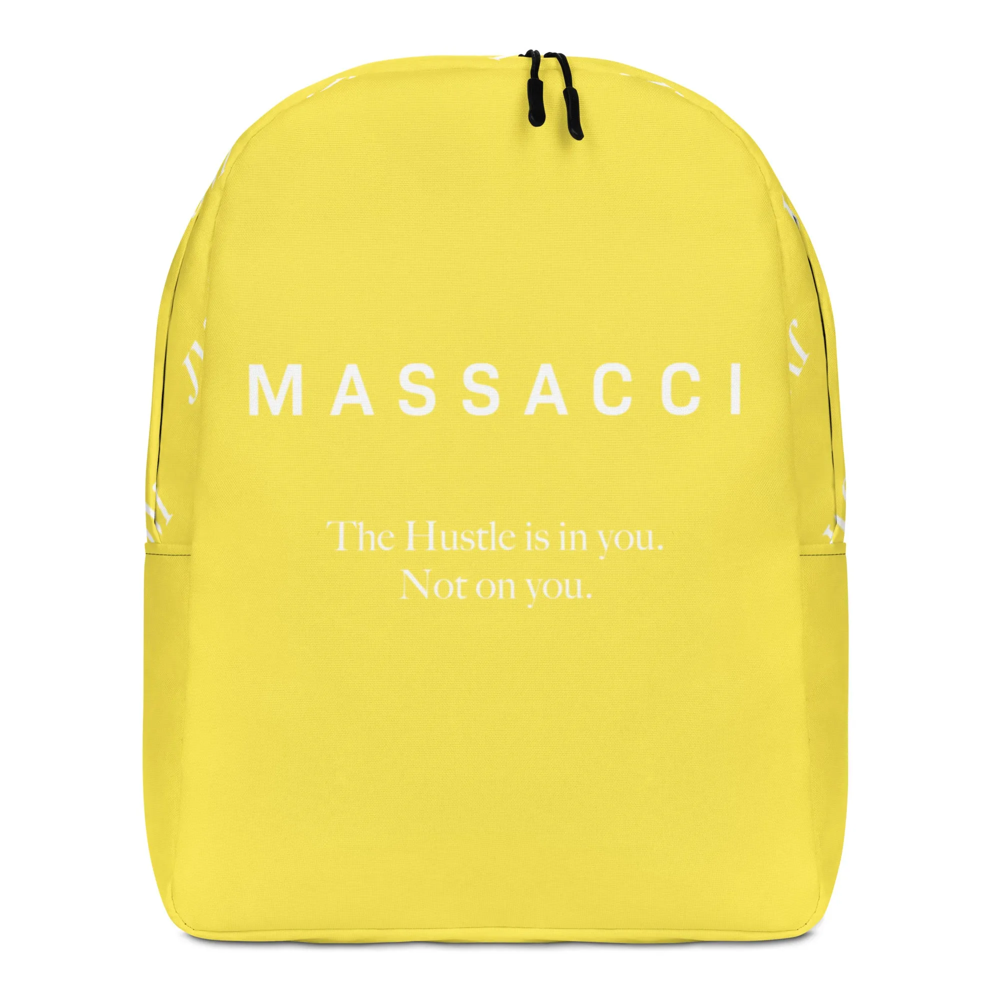 The Hustle Is In You. Dura-Light Backpack